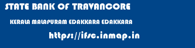STATE BANK OF TRAVANCORE  KERALA MALAPURAM EDAKKARA EDAKKARA  ifsc code